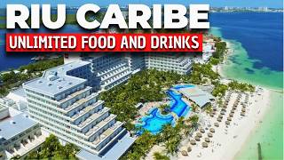 Riu Caribe Cancun All-Inclusive 2026 | Unlimited Food & Drinks