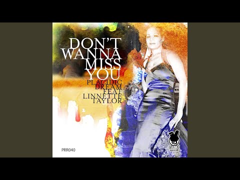 Don't Wanna Miss You (Sandro Valentino Remix)