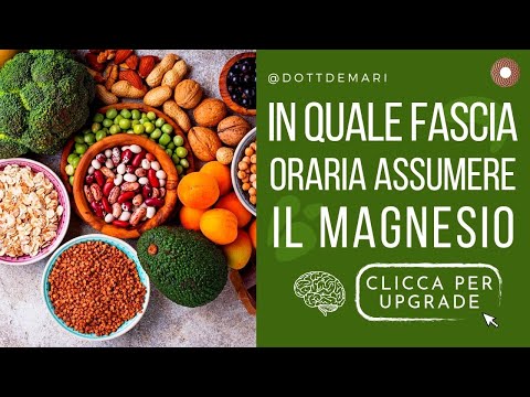 In quale fascia oraria assumere magnesio