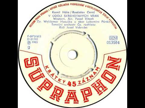 Waldemar Matuška - V údolí skřehotavých vran (1965)