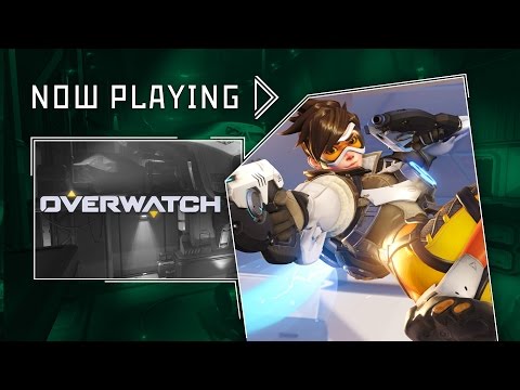 Overwatch Beta - Now Playing