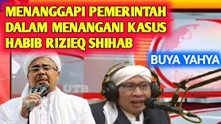 Download lagu pemerintah dalam menangani kasus habib rizieq shihab-buya yahya mp3