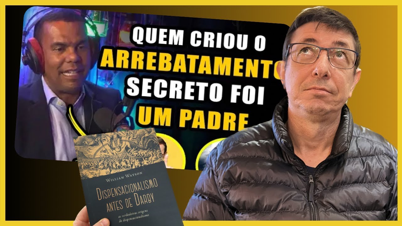 Resposta a Rodrigo Silva sobre o dispensacionalismo antes de John Nelson Darby | ​⁠@Cirozibordi