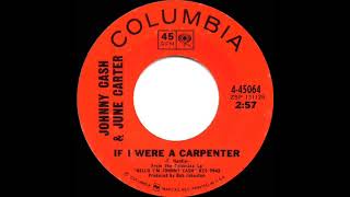 1970 HITS ARCHIVE: If I Were A Carpenter - Johnny Cash &amp; June Carter (mono 45)