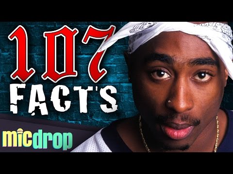 107 Tupac Shakur Facts YOU Should Know (Ep. #52) - MicDrop