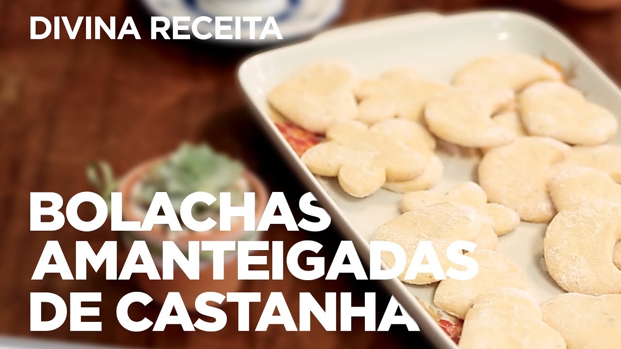 DIVINA RECEITA | BOLACHAS AMANTEIGADAS DE CASTANHA [CC]