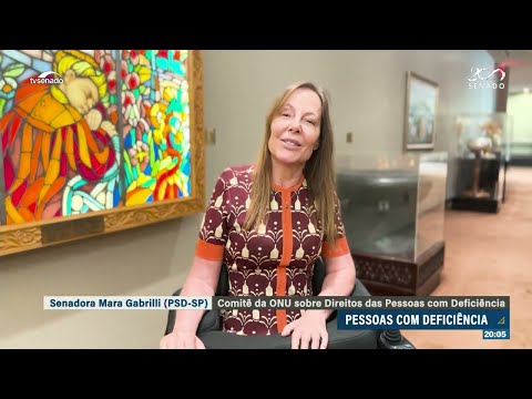Mara é reeleita para comitê da ONU sobre pessoas com deficiência