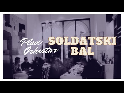 Video thumbnail for Soldatski bal