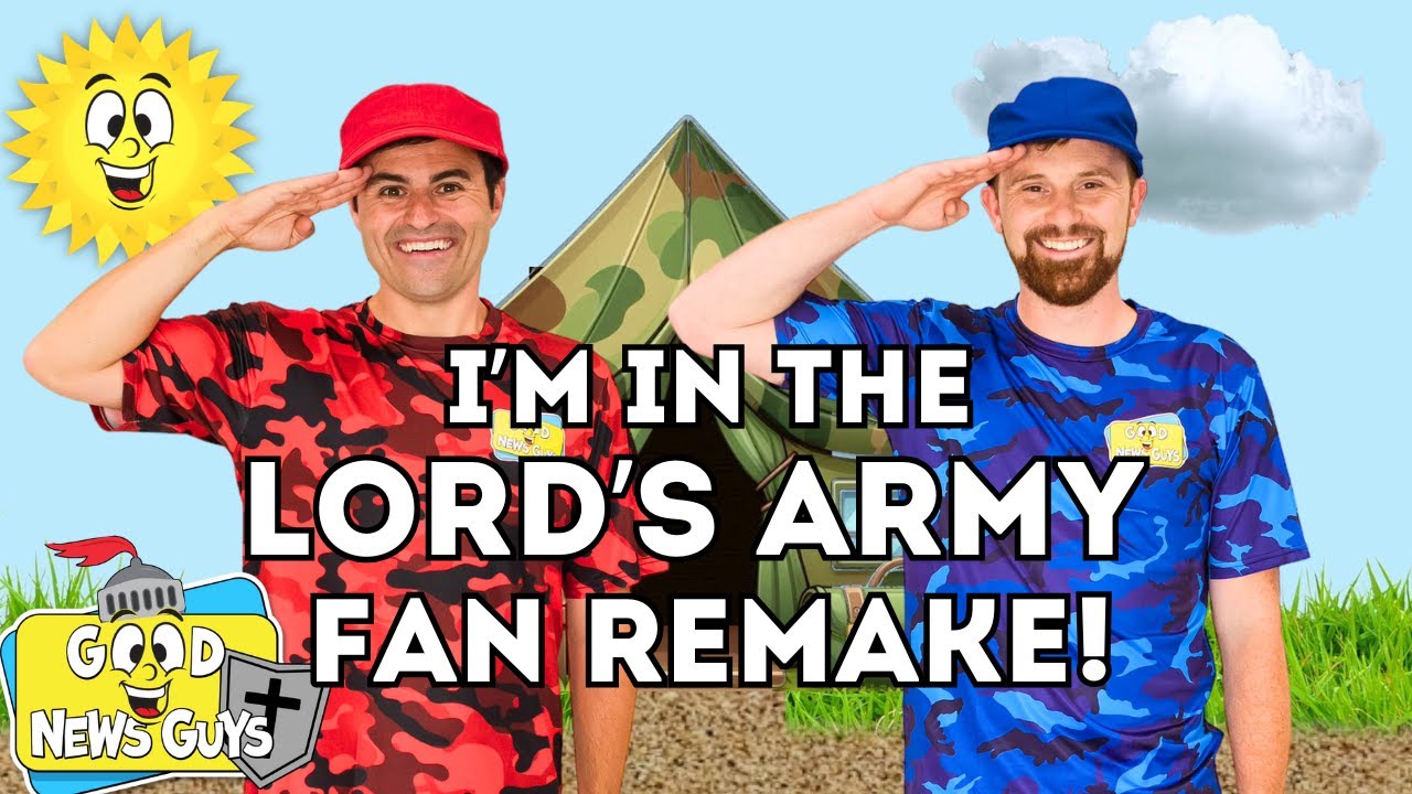 I'm In the Lord's Army FAN REMAKE Sunday School Songs