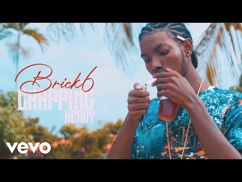 Brick6 - Chapping Heavy (Official Video)