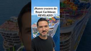 📣 Royal Caribbean reveló Hero of the Seas