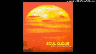 Soul Clique - 