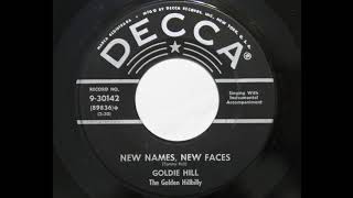 Goldie Hill The Golden Hillbilly - New Names, New Faces (Decca 30142)