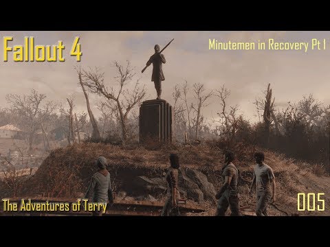 Fallout 4 [Mods] – Minutemen in Recovery Pt 1 – Episode 005