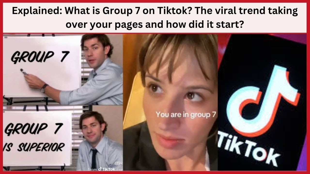 Explained: What is Group 7 on Tiktok? The viral trend taking over your pages and how did it start?