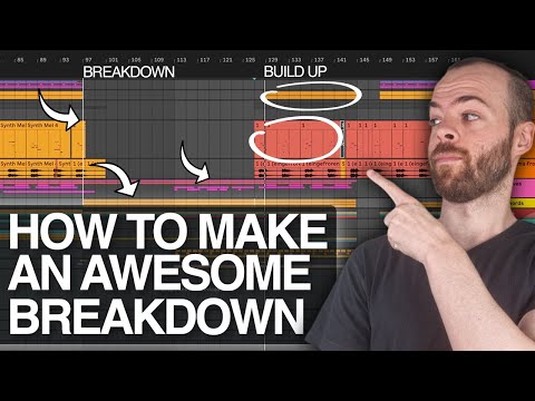 How to make BREAKDOWNS & BUILD UPS like a PRO