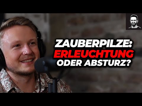 🎤 ERLEUCHTUNG oder ABSTURZ? | Zauberpilze im Visier