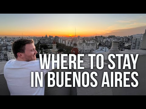 Where to Stay in Buenos Aires - Guide