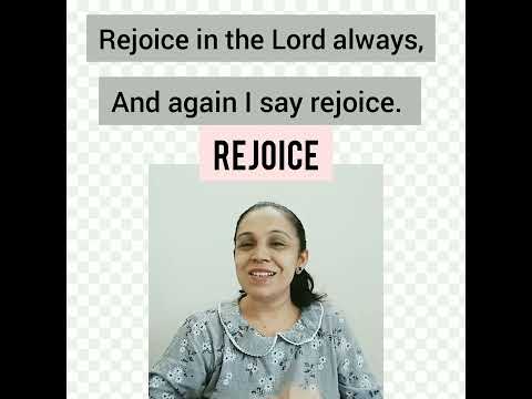 Let's sing Philippians 4:4 "Rejoice in the Lord always, and again I say rejoice."