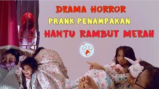 Download lagu DRAMA HORROR lucuu PRANK Penampakan HANTU RAMBUT MERAH 👻👻 mp3