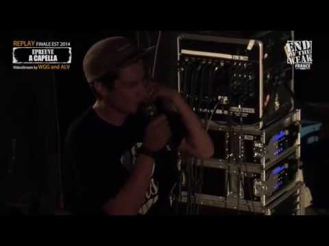 Finale EOW EST 2014 ft. Ektir, Smr, Salah..