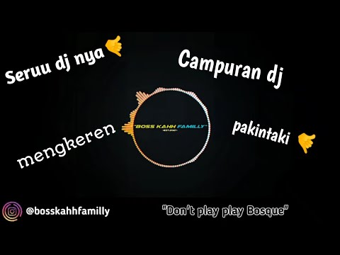 DJ Pakintaki (Campuran) BY.Boss Kahh Familly