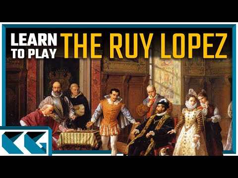 Chess Openings: Learn to Play the Ruy Lopez!