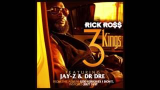 Rick Ross - 3 Kings feat. Dr. Dre & Jay-Z