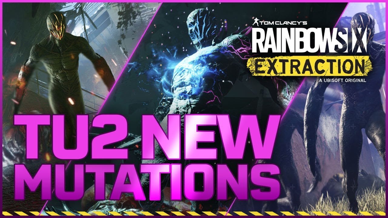 Rainbow Six Extraction | TU2 New Mutations