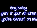 Pitbull feat. T-Pain - Hey Baby Lyrics HD 