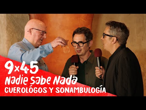 NADIE SABE NADA 9x45 | Cuerológos y sonambulogía (HBO Max 05)