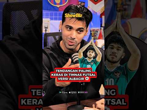 PEMAIN TIMNAS FUTSAL YANG PUNYA TENDANGAN PALING KERAS #peluitakhir #albagir #timnasfutsal