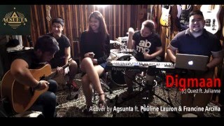 Digmaan | (c) Quest ft. Julianne | Agsunta ft. Pauline Lauron &amp; Francine Arcilla