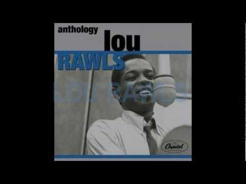 Lou Rawls - I'd Rather Drink Muddy Water
