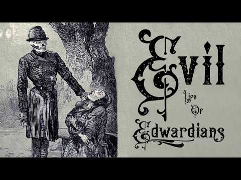 Life in Edwardian England was WORSE than You Think - Evil London Streets