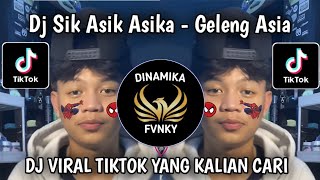 Download lagu DJ SIK ASIK ASIKA - GELENG ASIA VIRAL TIKTOK TERBARU 2025 YANG KALIAN CARI CARI !! mp3