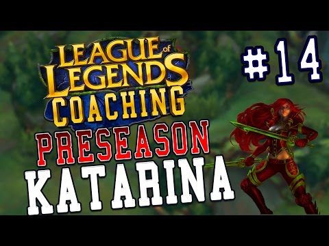 Preseason 7 LoL Coaching #14 - Katarina Mid (Platinum 4)