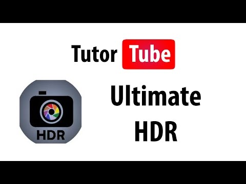 App Tutorial Ultimate HDR