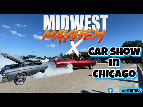 MIDWEST MAYHEM CARSHOW IN CHICAGO