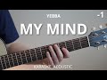 My Mind - Yebba (Karaoke Acoustic Guitar) Lower Key