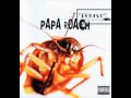 Papa Roach - Binge