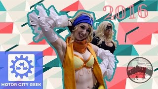 Motor City Comic Con 2016 Motor City Geek Highlight