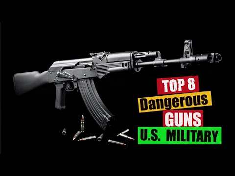 TOP 8  Most Dangerous Guns OF THE U.S.  MILITARY