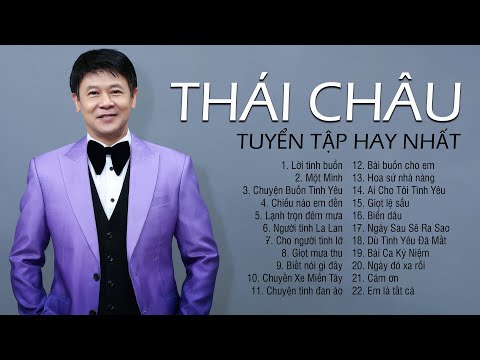 Danh Ca Thái Châu Tuyển Tập Hay Nhất - Được Tìm Kiếm Nhiều Nhất