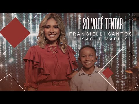 Francielli Santos Feat Isaque Marins | É só você tentar #MKnetwork