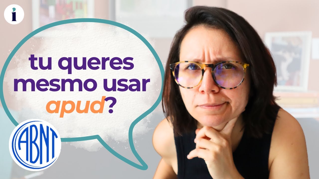 Como Usar o APUD na Citação ABNT (Citação de citação)