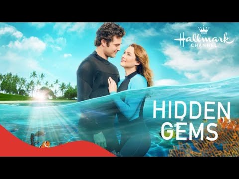 🔴 Hidden Gems | New Hallmark Romance Movies 2022 | Drama | Full Movie English