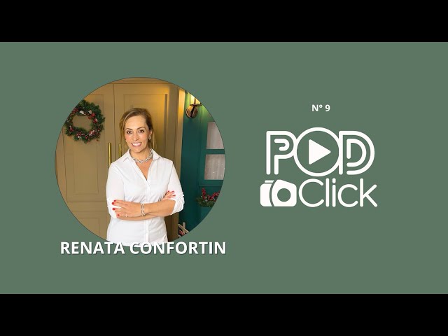 Nono episódio com Renata Confortin'