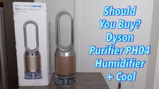 Should You Buy? Dyson Purifier PH04 Humidifier + Cool