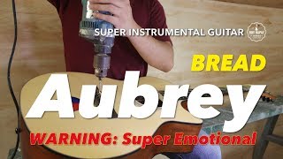 Bread Aubrey Instrumental guitar karaoke version with lyrics
